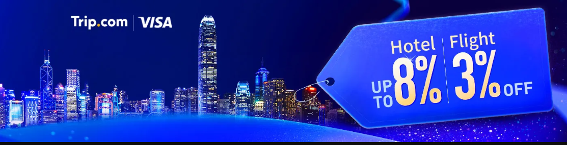 Trip.com Malaysia Visa Card Promo Code 2026 - Huge Savings When You Pay With Visa Card
