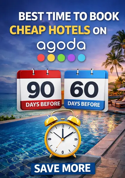 ช่วงเวลาที่ดีที่สุดในการจองโรงแรมราคาประหยัดบน Agoda คือ 60 ถึง 90 วันก่อนเดินทาง