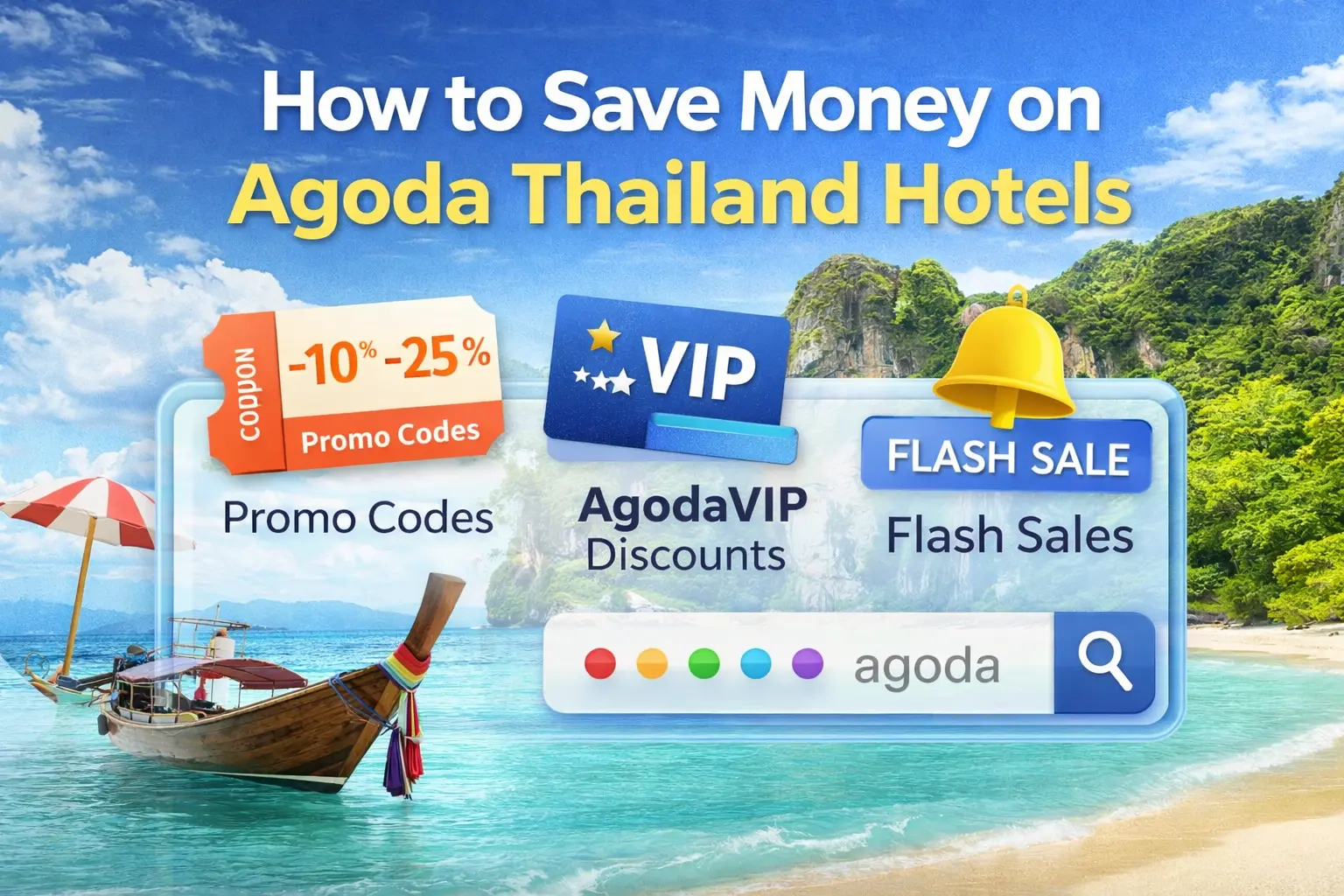 Agoda Promo Code Thailand 2026: The Only Guide You Need Before Booking Your Hotel