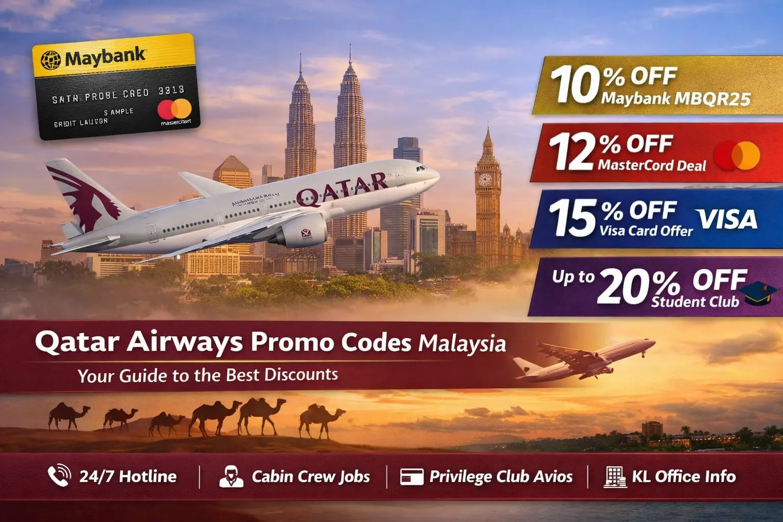 Qatar Airways Malaysia Promo Code: Maybank 10% Off, Mastercard 12%, Student Club, KL Office Contact and Every Deal for Malaysian Travelers