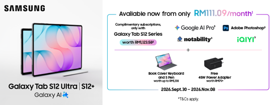 Samsung Malaysia - S12+ offer